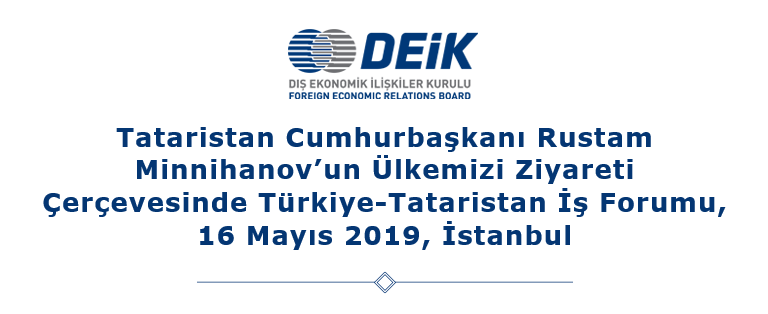 Türkiye-Tataristan İş Forumu