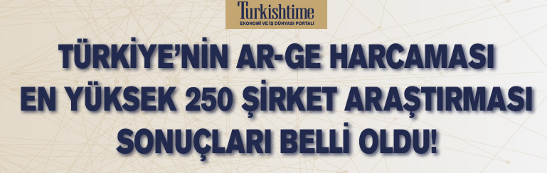 Türkiye’nin En Çok Ar-Ge Harcaması Yapan Şirketleri Belli Oldu