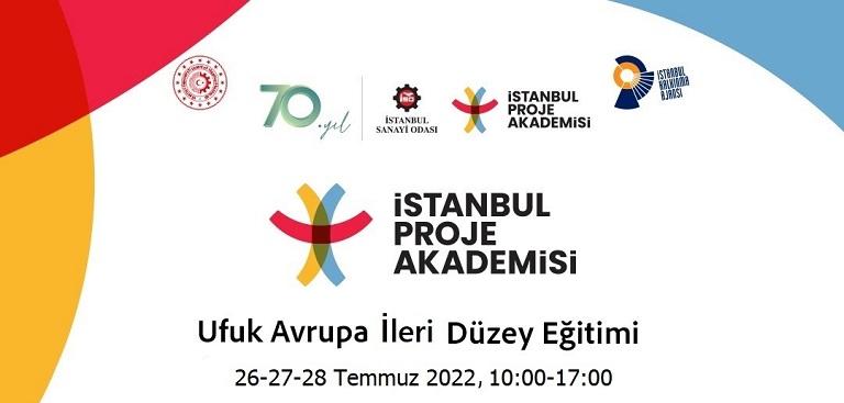 İstanbul Proje Akademisi UFUK AVRUPA Orta Düzey Eğitimi