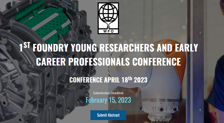 Dünya Genç Dökümcüler ve Genç Araştırmacılar Konferansı Bildiri Çağrısı Yayınlandı